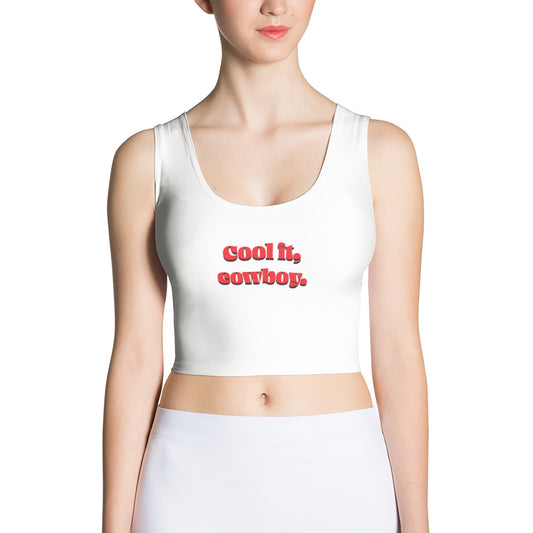 Cool it, Cowboy Crop Tank