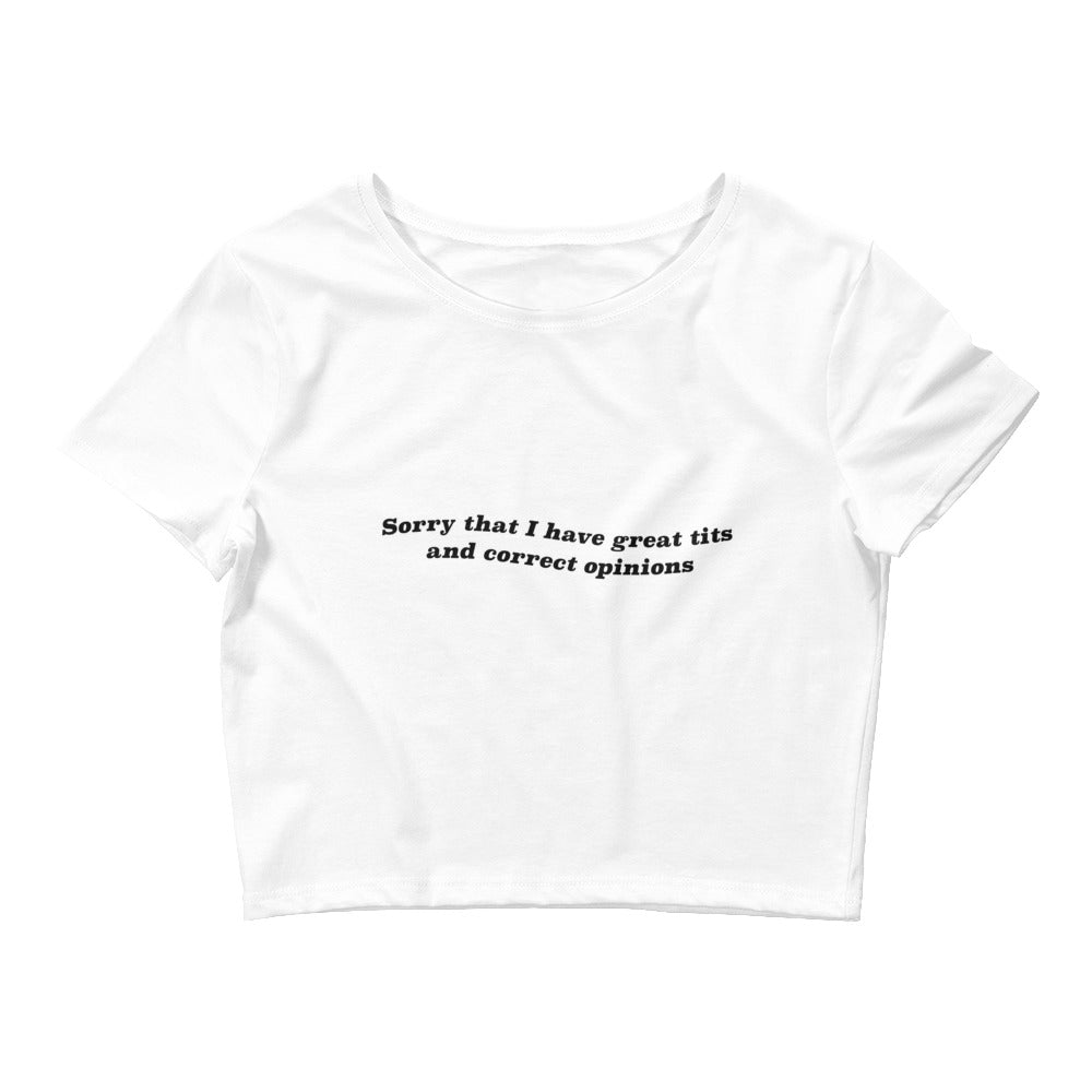 Great Tits & Correct Opinions Crop Tee